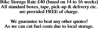 Bike Storage Rate £40 (based